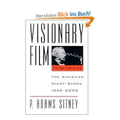 Visionary Film: The American Avant-Garde, 1943-2000