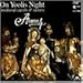 ON YOOLIS NIGHT: MEDIEVAL CAROLS & MOTETS