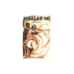 Mbalax Mi. Musikszene Senegal