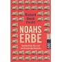 Noahs Erbe. Vom Recht der Tiere und den Grenzen de&hellip von Richard D. Precht