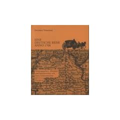 Eine deutsche Reise anno 1708