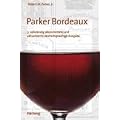 Parker Bordeaux (Klassische Weinregionen)