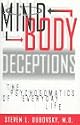 Mind-body Deceptions: The Psychosomatics of Everyday Life