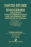 Enquiries Concerning Human Understanding and Concerning the Principles of Morals