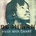 Bushman-Nyah Man Chant