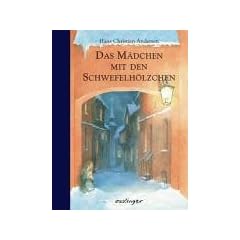 Das M�dchen mit den Schwefelh�lzchen / Mini-M�rchen