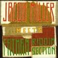 Jacob Miller Meets the Fatman Riddim Section