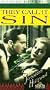 They Call It Sin [VHS]