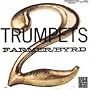 Two Trumpets