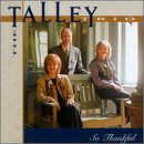 Talley Trio - So Thankful