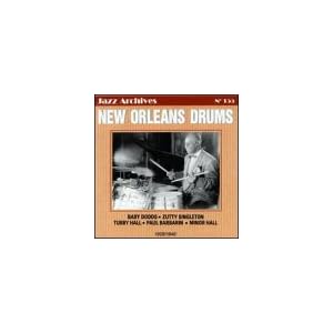 New Orleans Drums 1928-46 by BaDodds, Zutty Singleton, TubHall, Paul Barbarin, and Zutty Singleton (Audio CD - 2000)