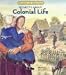 Projects About Colonial Life (Hands-on History)