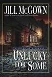 Unlucky for Some: A Novel of Suspense