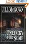 Unlucky For Some: A Novel Of Suspense