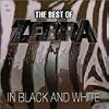 The Best of Zebra: In Black and White by Zebra