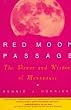 Red Moon Passage: The Power and Wisdom of Menopause