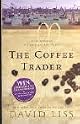 The Coffee Trader: A Novel (Ballantine Reader's Circle)