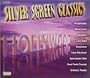 Silver Screen Classics: Great Classical Music from Great Movies