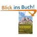 Bergwanderungen, Gipfelziele und H�henwege in den Allg�uer Alpen: 60 Bergtouren vom Kleinwalsertal �ber Oberstdorf bis zum Tannheimer Tal