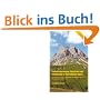 Bergwanderungen, Gipfelziele und H�henwege in den Allg�uer Alpen: 60 Bergtouren vom Kleinwalsertal �ber Oberstdorf bis zum Tannheimer Tal