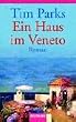 Ein Haus im Veneto