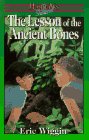 Lesson of the Ancient Bones