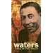 Tribute to Muddy Waters: King of Blues [VHS]