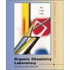 Organic Chemistry Laboratory: Standard and Microscale Experiments by Charles E. Bell, Douglas Taber, and K. Clark