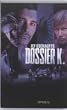 Dossier K. / druk 10