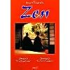Zen Ici et Maintenant Partout et Toujours