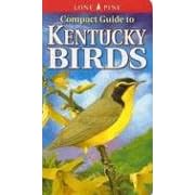 Compact Guide to Kentucky Birds