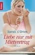 Liebe nur mit Mietvertrag: Roman