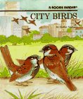 City Birds (Rookie Readers: Level B)
