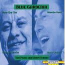 Click here to buy Blue Gardenia by  Puente/Herman and Tito Puente .