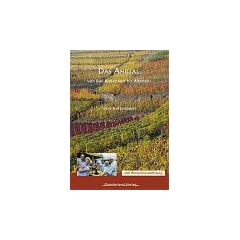 Das Ahrtal: Von Bad Bodendorf bis Altenahr. Berichte �ber Wellness, Wein, Wandern & mehr. Tipps & Infos zur Rotweinahr