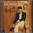 Yves Duteil -  Entre Elles et Moi