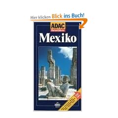 ADAC Reisef�hrer, Mexiko