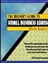 The Insider's Guide to Small Business Loans (Psi Successful Business Library)