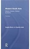 Modern South Asia: History, Culture, Political Economy