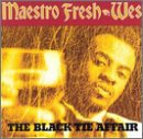 Maestro Fresh-Wes -  The Black Tie Affair