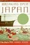 Breaking Open Japan: Commodore Perry, Lord Abe, and American Imperialism in 1853