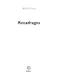 Recadrages (French Edition)