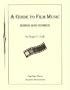 A guide to film music: Songs and scores