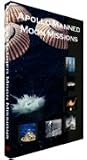 The NASA Apollo Manned Moon Missions - The Story Of Apollo 11, Apollo 12, Apollo 15, Apollo 16 and Apollo 17