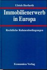 Immobilienerwerb in Europa