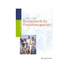 Biomechanik f�r Physiotherapeuten