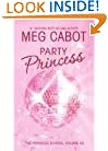 The Princess Diaries, Volume VII: Party Princess