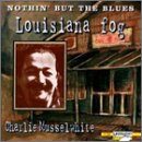 Review Charlie Musselwhite  / Nothin' But the Blues: Louisana Fog