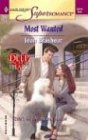 Most Wanted (Harlequin Superromance No 1219: Deep In the Heart)