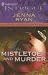 Mistletoe And Murder (Harlequin Intrigue Series)